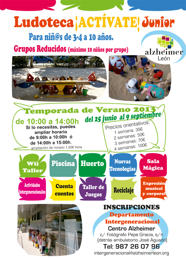 programa intergeneracional de alzheimer leon_cartel inscripción ludoteca actívate junior _proyecto educativo en un entorno seguro donde se fomentan los valores, imaginación, la autoestima, la creatividad y aprendizaje.