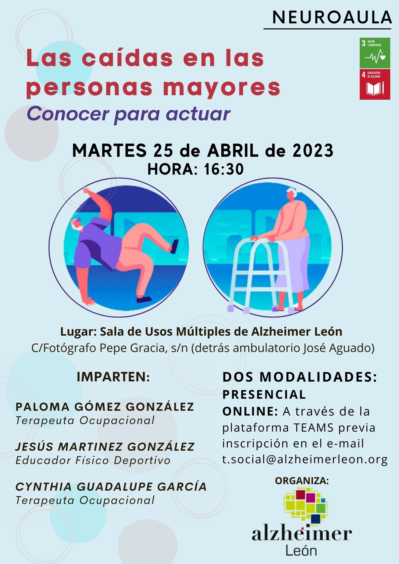 cartel conferencia neuroaula del mes de abril de 2023
Las caídas en las personas mayores. Conocer para actuar.