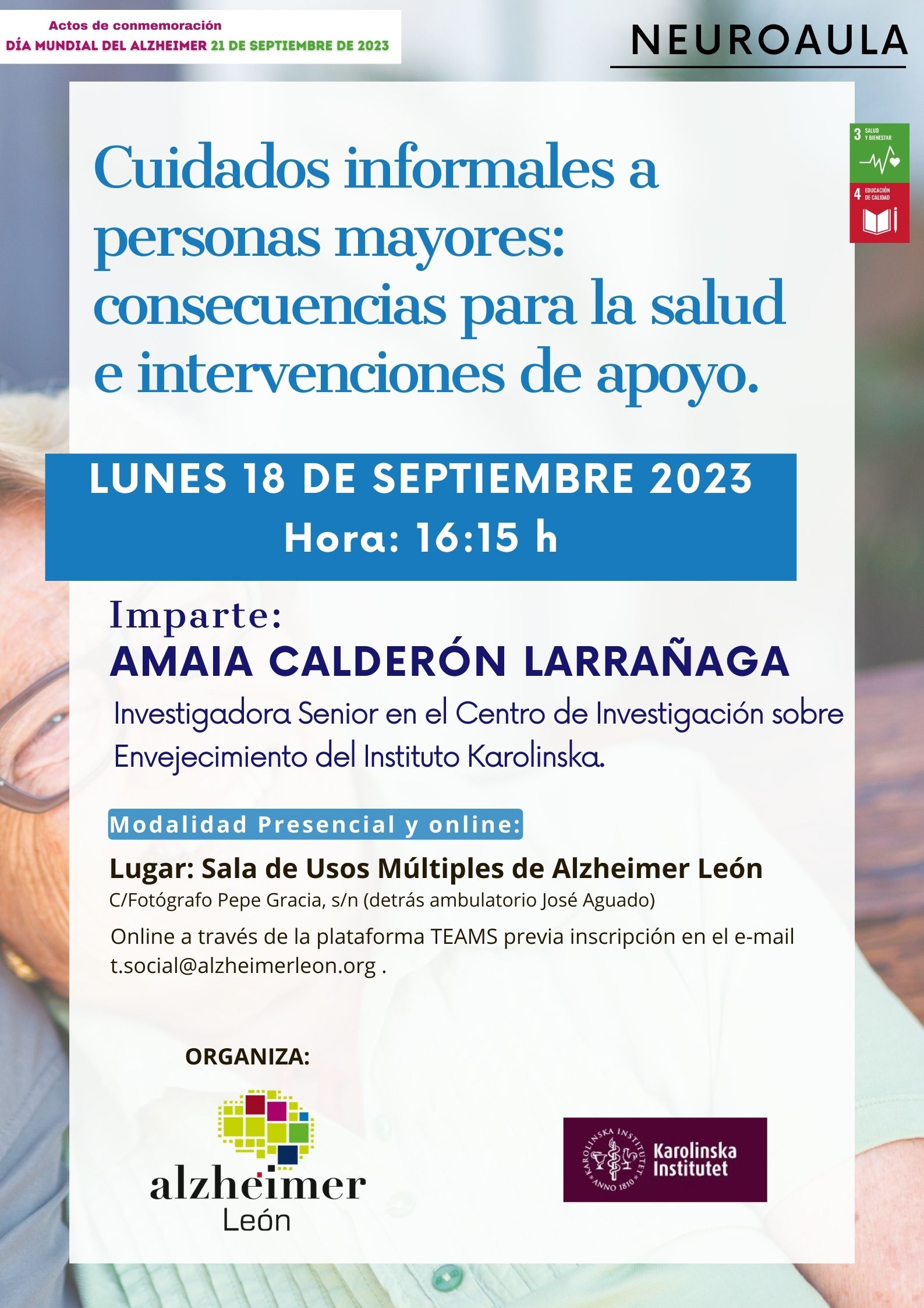 conferencia-lunes-18-septiembre-2023-cuidados-informales-a-las-personas-mayores conferencia Cuidados informales a las personas mayores en el Centro Alzheimer León, impartida por Amaia Calderón Larrañaga.